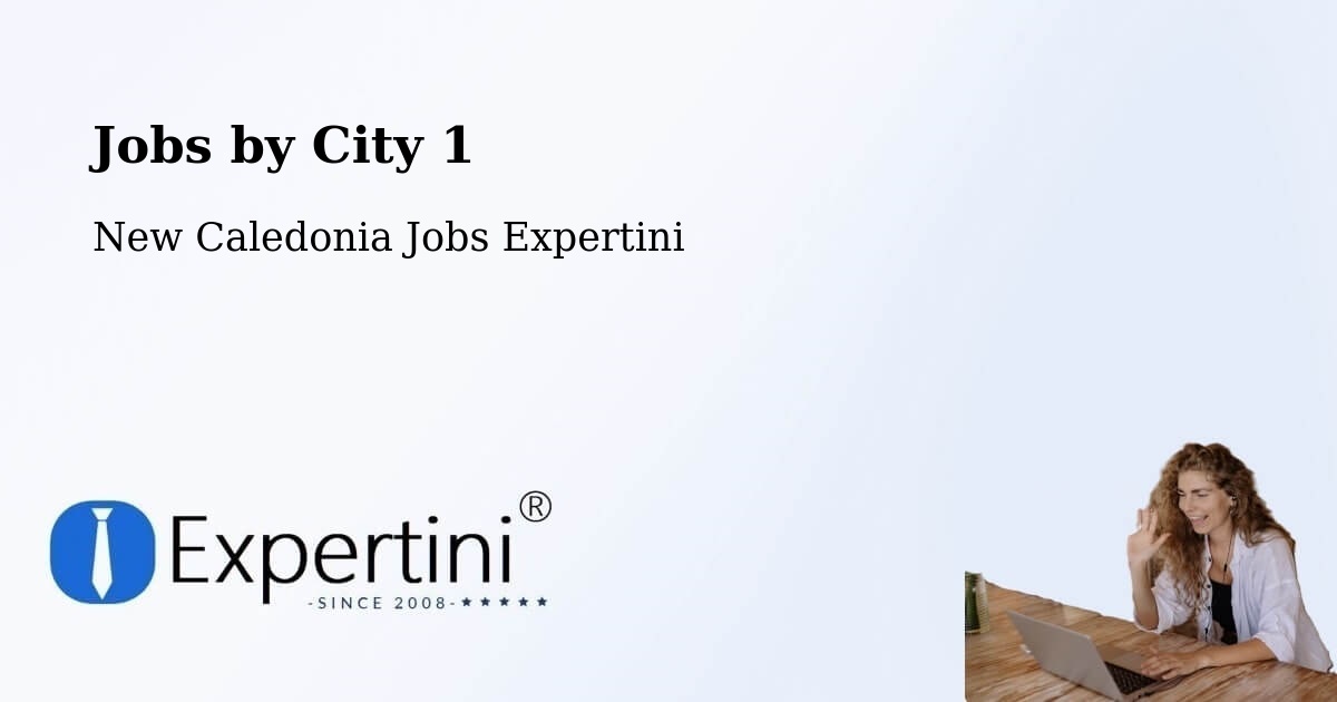 City Jobs in New Caledonia - Expertini